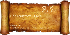 Perlmutter Imre névjegykártya